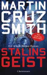 Martin Cruz Smith, Stalins Geist