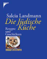 Salcia Landmann, Die jüdische Küche