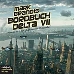 Mark Brandis – Bordbuch Delta VII