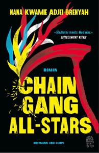Nana Kwame Adjei-Brenyah, Chain-Gang All-Stars