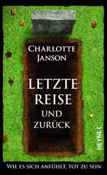 Charlotte Janson, Letzte Reise und zur�ck
