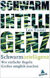 Len Fischer, Schwarmintelligenz