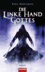 Paul Hoffmann, Die linke Hand Gottes