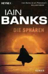 Iain Banks, Die Sph�ren