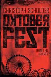 Christoph Scholder, Oktoberfest