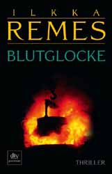 Ilkka Remes, Blutglocke