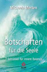 Michaela Merten, Botschaften fr die Seele