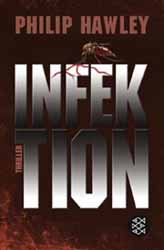 Philip Hawley, Infektion