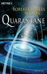 Robert Charles Wilson, Quarantne