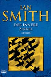 Ian Smith, Der innere Zirkel