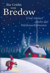 Ilse Grfin von Bredow, Und immer droht der Weihnachtsmann