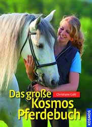 Christiane Gohl, Das groe Kosmos Pferdebuch
