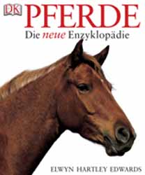 Elwyn Hartley Edwards, Pferde - Die neue Enzyklopdie