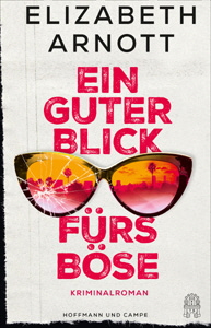 Elizabeth Arnott, Ein guter Blick f�rs B�se