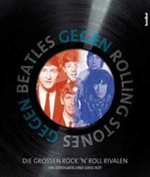 Jim DeRogatis und Greg Kot, Beatles gegen Rolling Stones