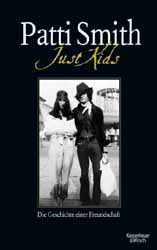 Patti Smith, Just Kids - Die Geschichte einer Freundschaft