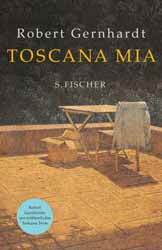 Robert Gernhardt, Toscana mia