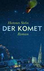 Hannes Stein, Der Komet