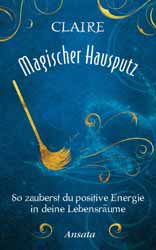 Claire, Magischer Hausputz