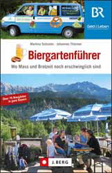 Martina Schuster und Johannes Thuermer, Der Biergartenfhrer