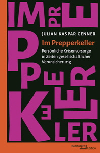 Julian Kaspar Genner, Im Prepperkeller