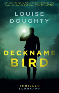 Louise Doughty, Deckname: Bird