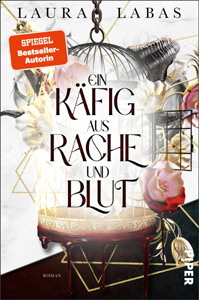 Laura Labas, Ein Kfig aus Rache und Blut