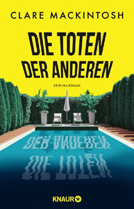 Clare Mackintosh, Die Toten der anderen