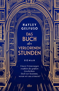 Hayley Gelfuso, Das Buch der verlorenen Stunden