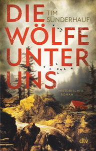 Tim Snderhauf, Die Wlfe unter uns