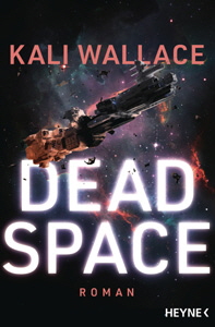 Kali Wallace, Dead Space