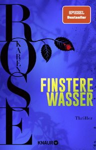 Karen Rose, Finstere Wasser