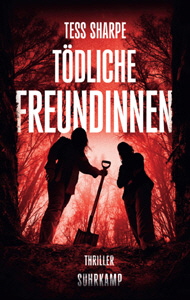 Tess Sharpe, T�dliche Freundinnen