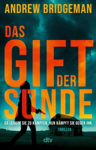 Andrew Bridgeman, Das Gift der S�nde