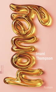 Imani Thompson, Honey