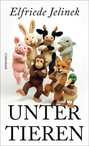 Elfriede Jelinek, Unter Tieren