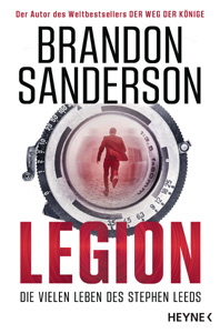 Brandon Sanderson, Legion - Die vielen Leben des Stephen Leeds