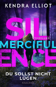 Kendra Elliot, Merciful Silence