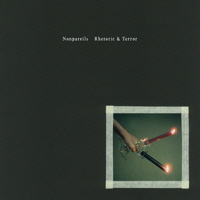 Nonpareils - Rhetoric Terror