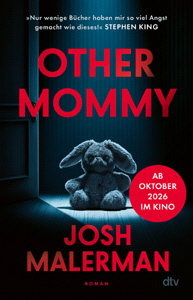 Josh Malerman, Other Mommy