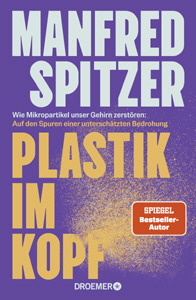Manfred Spitzer, Plastik im Kopf