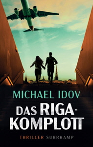 Michael Idov, Das Riga-Komplott