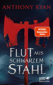 Anthony Ryan, Flut aus schwarzem Stahl