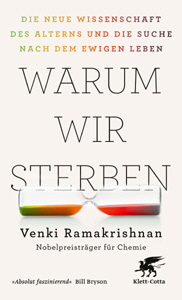 Venki Ramakrishnan, Warum wir sterben