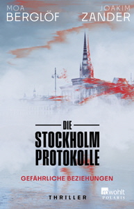 Moa Bergl�f/Joakim Zander, Die Stockholm-Protokolle