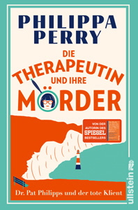 Philippa Perry, Die Therapeutin und ihre M�rder
