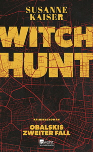 Susanne Kaiser, Witch Hunt