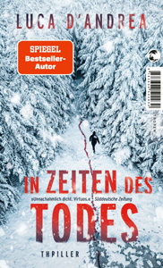 Luca D'Andrea, In Zeiten des Todes
