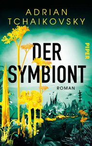 Adrian Tchaikovsky, Der Symbiont