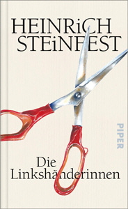Heinrich Steinfest, Die Linksh�nderinnen